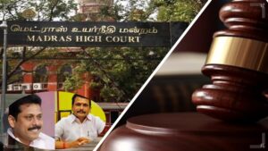 News visual featuring the Madras High Court and former Minister Senthil Balaji.